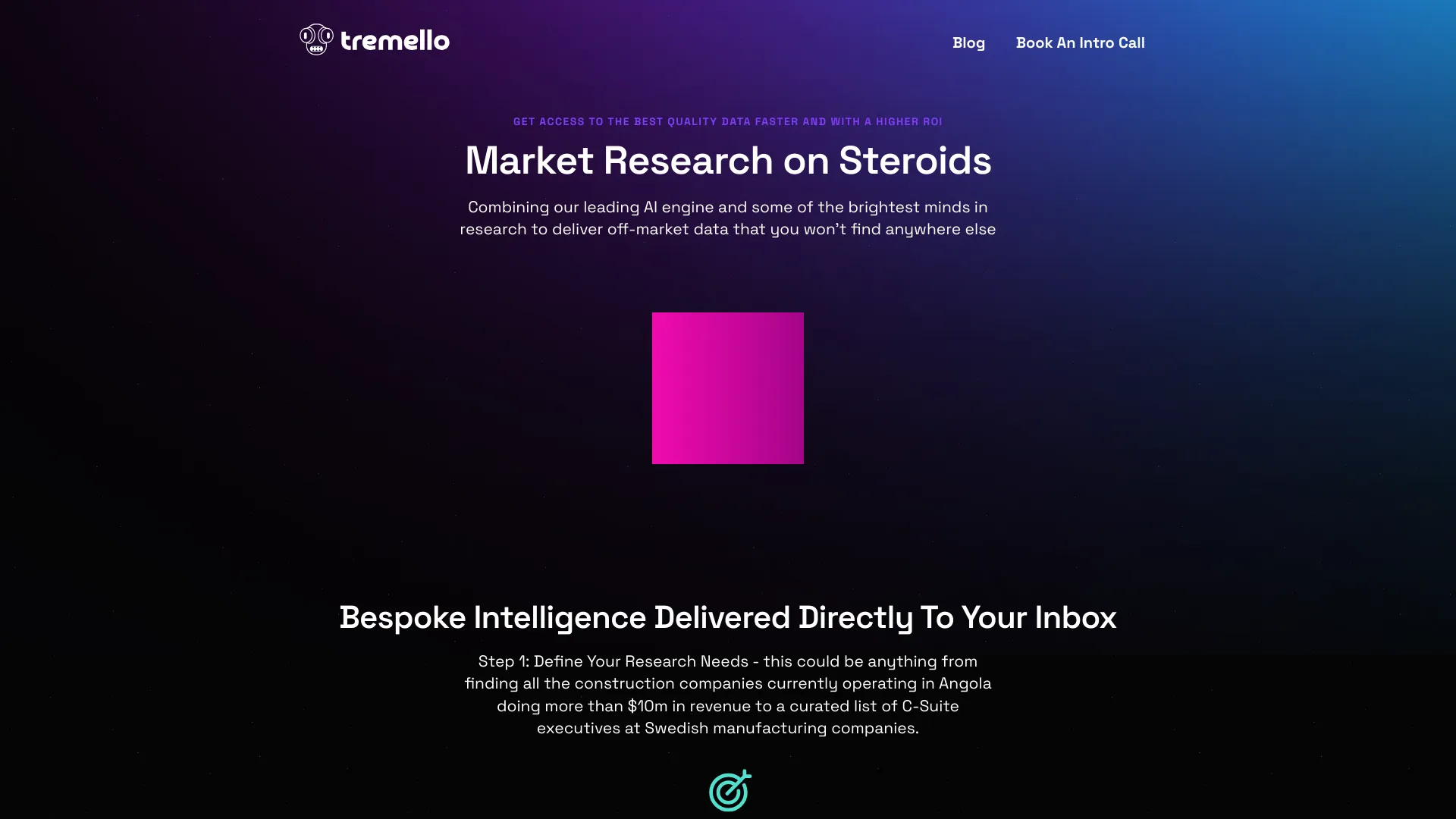 Tremello - Market Research on Steroids