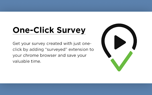 Surveyed Preview