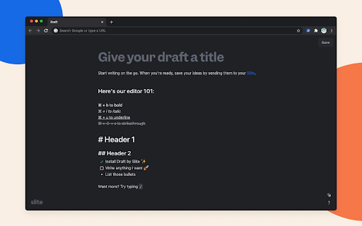 Draft by Slite Preview
