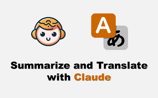 Claude Summarizer & Translator Extension Preview