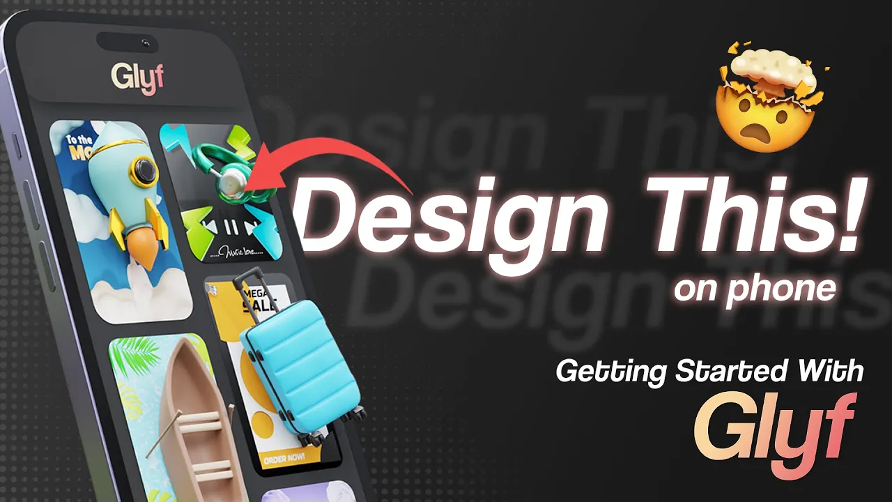 Create stunning 3D Designs on your phone | Getting started with Glyf