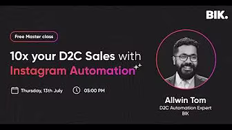 Master Class: 10x D2C sales with Instagram Automation