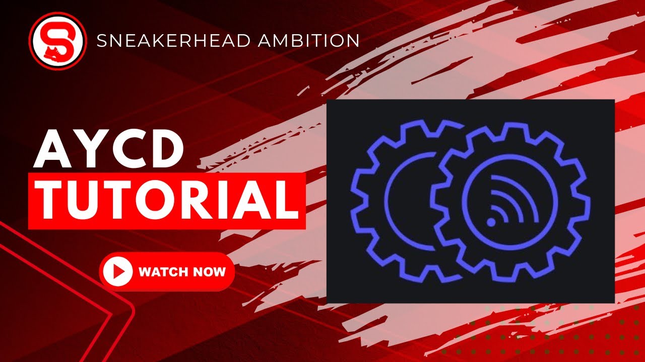 AYCD TUTORIAL: Sneaker Botting's Most Useful Tool || Sneakerhead Ambition