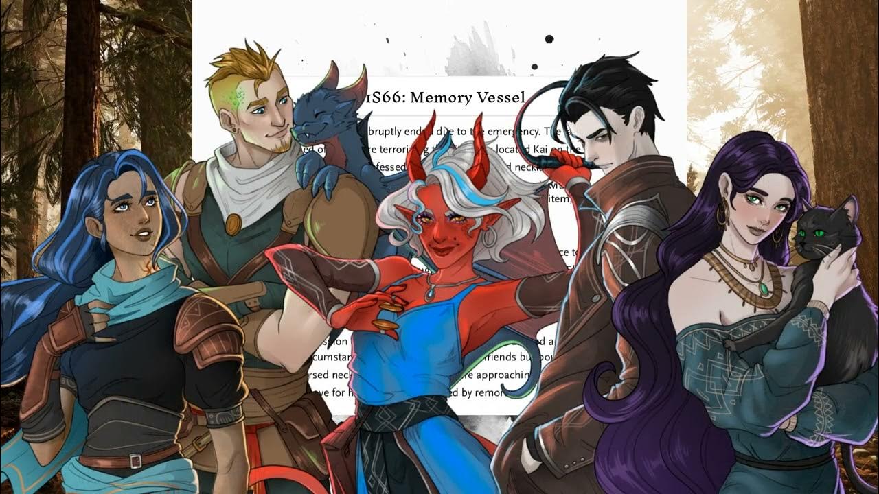 ScrybeQuill.com Recap | Eleothis - C1S66: Memory Vessel