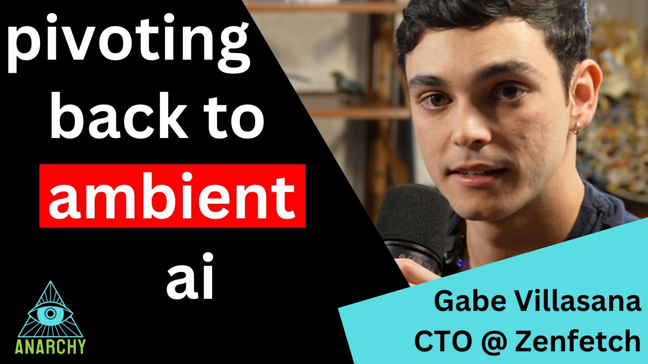 Pivoting Back to Ambient AI with Gabe (YC W23)