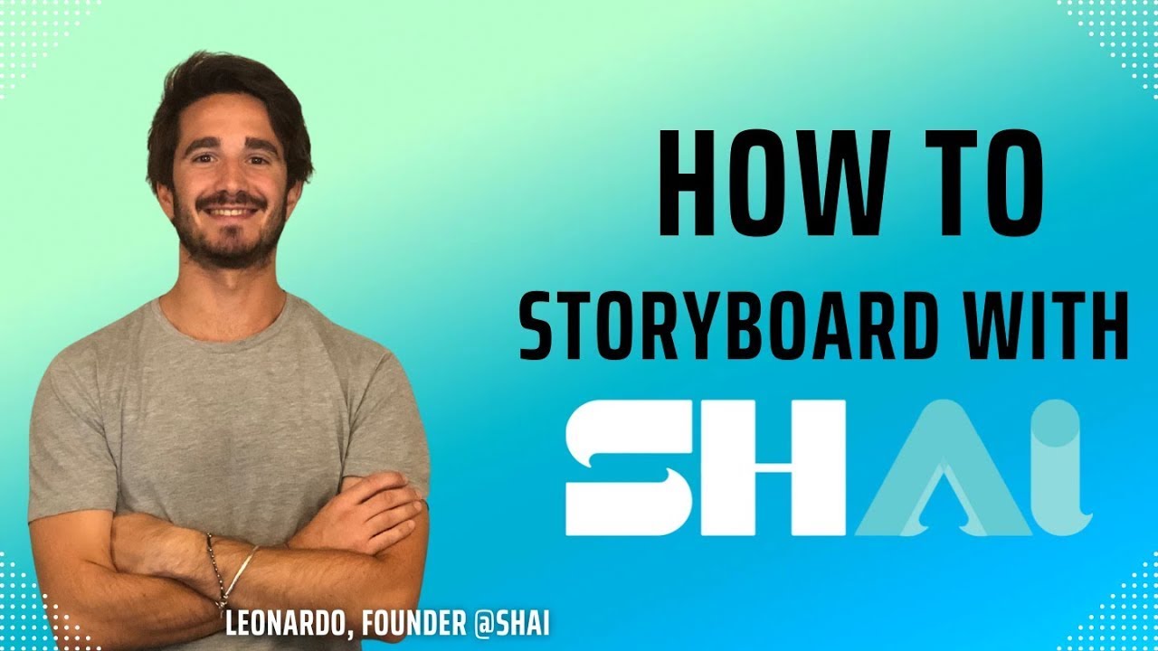 Script to Storyboard with AI Tutorial - Shai
